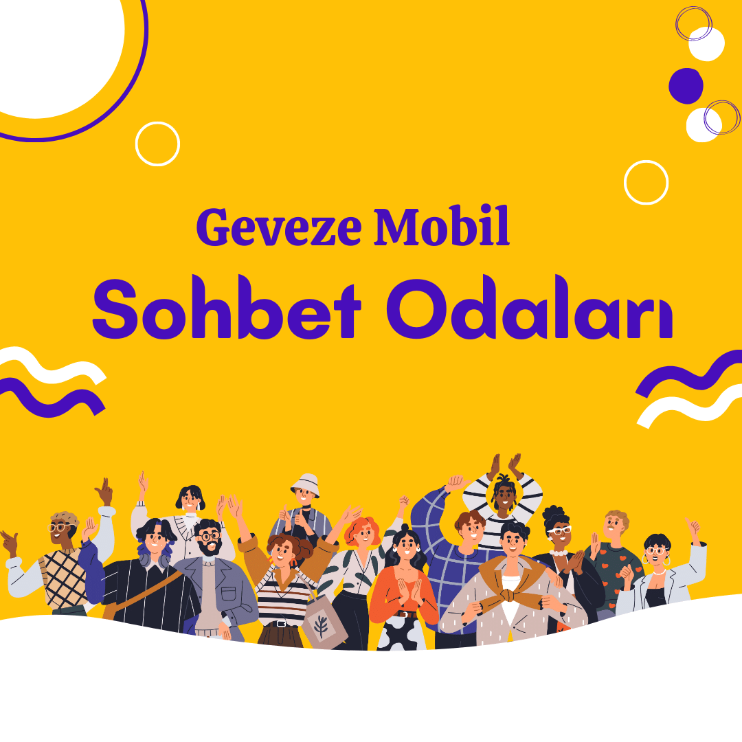 Geveze Sohbet Odaları