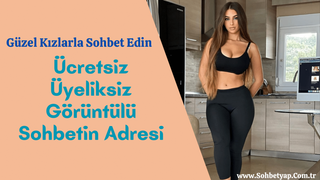 Ücretsiz Bedava Parasız Sohbet Chat Odaları