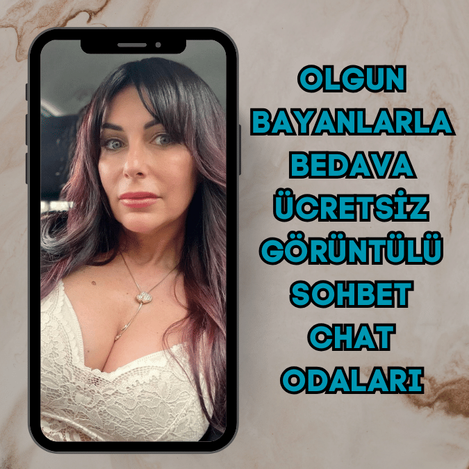 Olgun bayanlarla sohbet odaları. Yetişkin kadınlar ile chat yapmanın keyfini çıkarın.